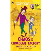 Chaos at the Chocolate Factory by Roald Dahl and Sibéal Pounder - Ages 7-12 - Paperback