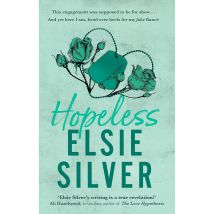 Hopeless by Elsie Silver Chestnut Springs Romance Series