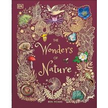 The Wonders of Nature (DK Children's Anthologies) by Ben Hoare