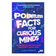 Pointless Facts for Curious Minds: a New Kind of Quiz Book by Alan Connor Collecting Trivia for Curious Minds Book