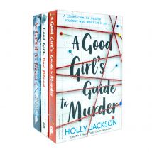 A Good Girl&#39;s Guide To Murder Series 3 Book Collection By Holly Jackson Young Adult Mystery Thriller