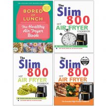 Bored of Lunch The Healthy Air Fryer Book, The Slim 800 Hot Air Fryer Simply Quick & Fast Food, Hot Air Fryer Recipe Cookbook & The Essential High Protein Cookbook 4 Books Collection Set