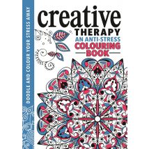 The Creative Therapy Colouring Book: An Anti-Stress Colouring Book (Creative Colouring for Grown-ups)