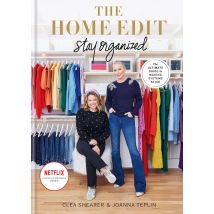 The Home Edit Stay Organized: The Ultimate Guide To Making Systems Stick For Every Home Book