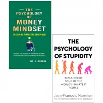 The Psychology of Stupidity,The Psychology of Money Mindset 2 Books Collection Set