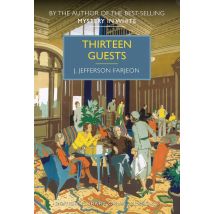 Thirteen Guests (British Library Crime Classics) Paperback