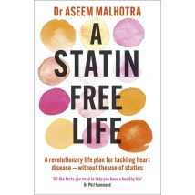 A Statin-Free Life Book Set Dr Phil Hammond
