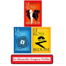 The Alexander Gregory Thrillers 3 Books Collection Set By LJ Ross( Impostor, Hysteria,Bedlam)