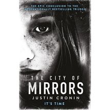 The City of Mirrors by Justin Cronin TV, Movie, Video Game Adaptions Paperback