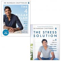 Dr Rangan Chatterjee 2 Books Collection Set ( The 4 Pillar Plan ,The Stress Solution )