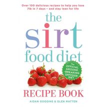 Sirtfood Diet Recipe Book: ORIGINAL OFFICIAL SIRTFOOD DIET RECIPE by Glen Matten