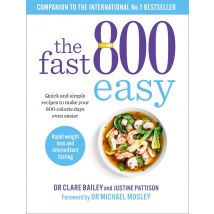 The Fast 800 Easy Diet Book