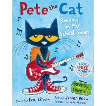 Pete the Cat Rocking in My School Shoes Eric Litwin Children's Book