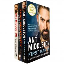 Ant Middleton 3 Book Set Zero Negativity The Fear Bubble First Man In Leading From The Front