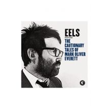 Eels - The Cautionary Tales Of Mark Oliver Everett - CD