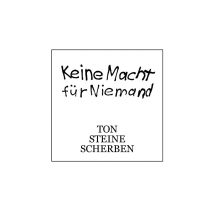 Ton Steine Scherben - Keine Macht für Niemand - CD