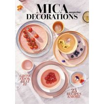 Magazine culinaire - Mica Decorations - Cultiver, cuisiner et manger