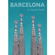 BARCELONA TRAVEL POSTER: Sagrada Familia Cathedral Print - A3