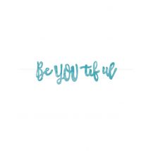 Bannière fanions Be You tiful carton 213 cm - Couleur Multicolore