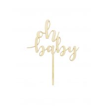 Cake topper en bois oh baby 13,5 x 17 cm - Couleur Beige