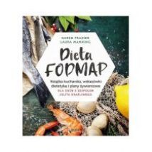 Dieta fodmap książka kucharska wskazówki dietetyka i plany żywieniowe dla osób z zespołem jelita drażliwego