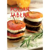 Polskie jabłka Poszerzamy kulinarne horyzonty Joanna Tołłoczko