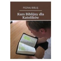 Kurs biblijny dla katolików