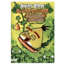 Angry Birds. Playground. Chuck koloruje i łamie główkę. Książka z naklejkami
