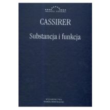 Substancja i funkcja Ernst Cassirer