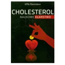 Cholesterol. Naukowe kłamstwo