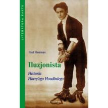 Iluzjonista. Historia Harry`ego Houdiniego