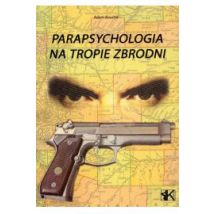 Parapsychologia na tropie zbrodni