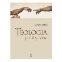 Teologia polityczna Merio Scattola