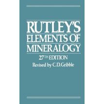 Rutley’s Elements of Mineralogy