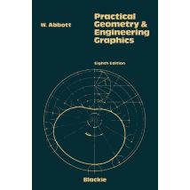 Practical Geometry and Engineering Graphics