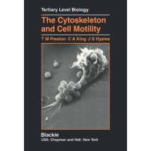 The Cytoskeleton and Cell Motility