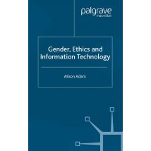 Gender, Ethics and Information Technology