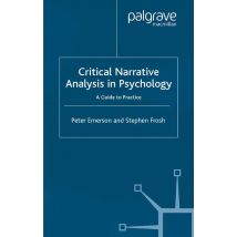 Critical Narrative Analysis in Psychology