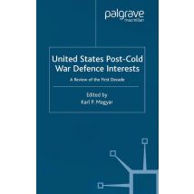 United States Post-Cold War Defence Interests