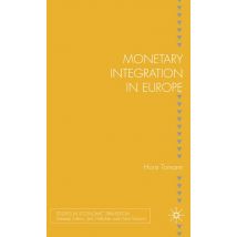 Monetary Integration in Europe