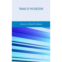 Travails of the Eurozone