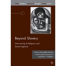 Beyond Slavery