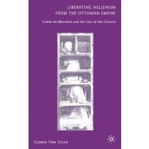 Liberating Hellenism from the Ottoman Empire