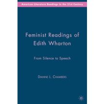 Feminist Readings of Edith Wharton