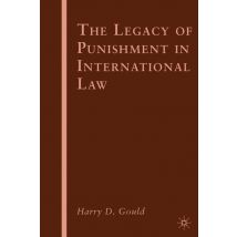 The Legacy of Punishment in International Law