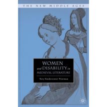 Women and Disability in Medieval Literature
