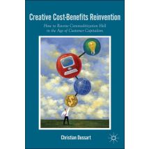 Creative Cost-Benefits Reinvention