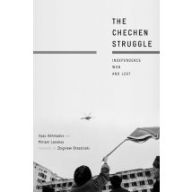 The Chechen Struggle