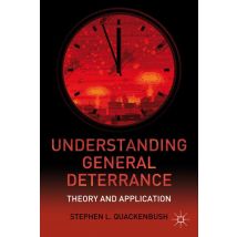 Understanding General Deterrence