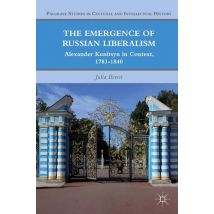 The Emergence of Russian Liberalism